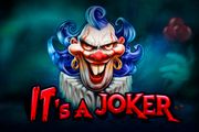 It's a Joker
